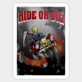 Ride or Die - Grim Reaper issue Sticker